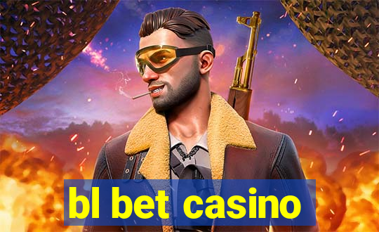 bl bet casino